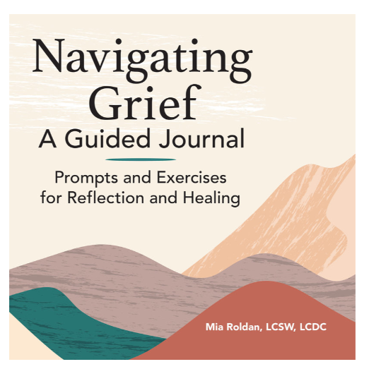 Navigating Grief: A Guided Journal