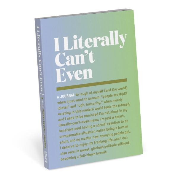 Literally Can't Even Journal