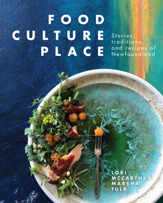 Food Culture Place by Lori Mccarthy and Marsha Tulk