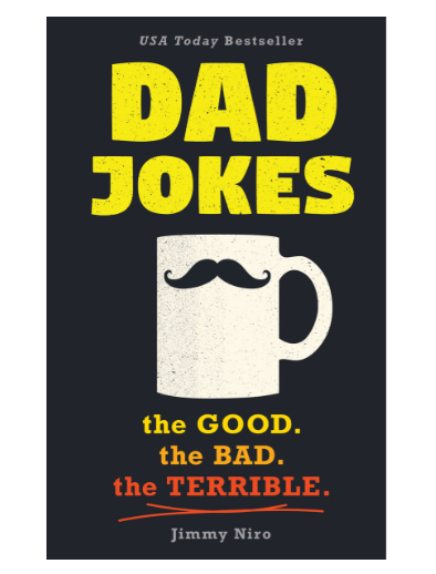 Dad Jokes by Jimmy Niro