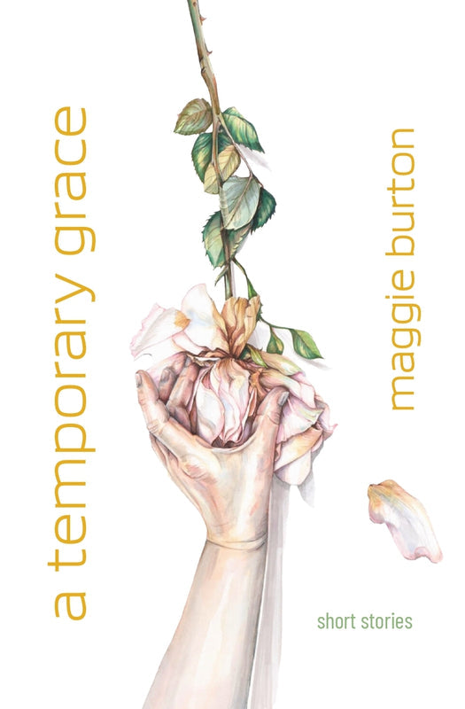 A Temporary Grace by Maggie Burton