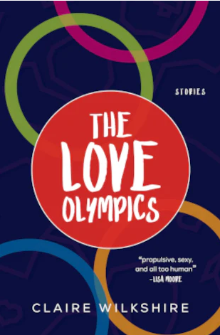 The Love Olympics by Claire Wilkshire