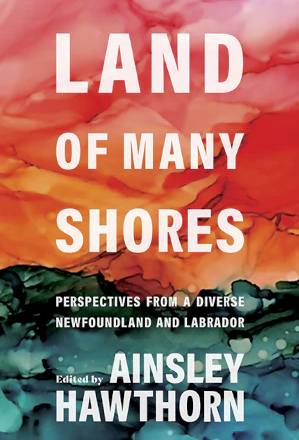 Land of Many Shores by Ainsley Hawthorn