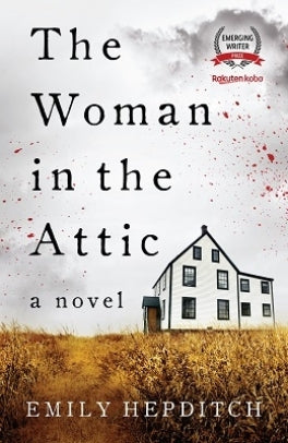 The Woman in the Attic by Emily Hepditch