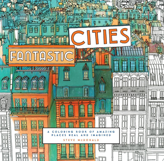 Fantastic Cities Adult Colouring Book