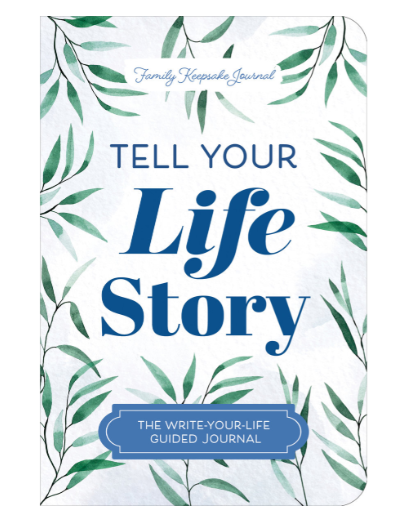 Tell Your Life Story