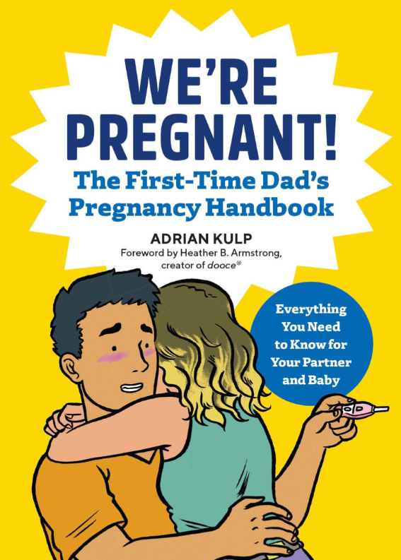 Book cover of 'We're Pregnant! The First-Time Dad's Pregnancy Handbook' with a yellow background and cartoon illustration of a couple.