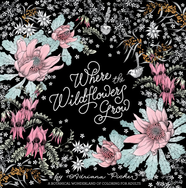 Where the Wildflowers Grow Adult Colouring Book
